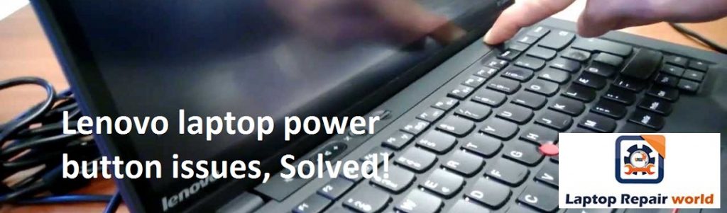 Lenovo Laptop Power Button | Lenovo IdeaPad Thinkpad Switch Fix